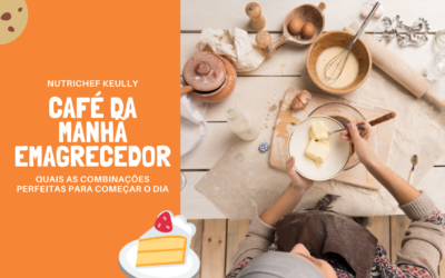 Café da manhã emagrecedor